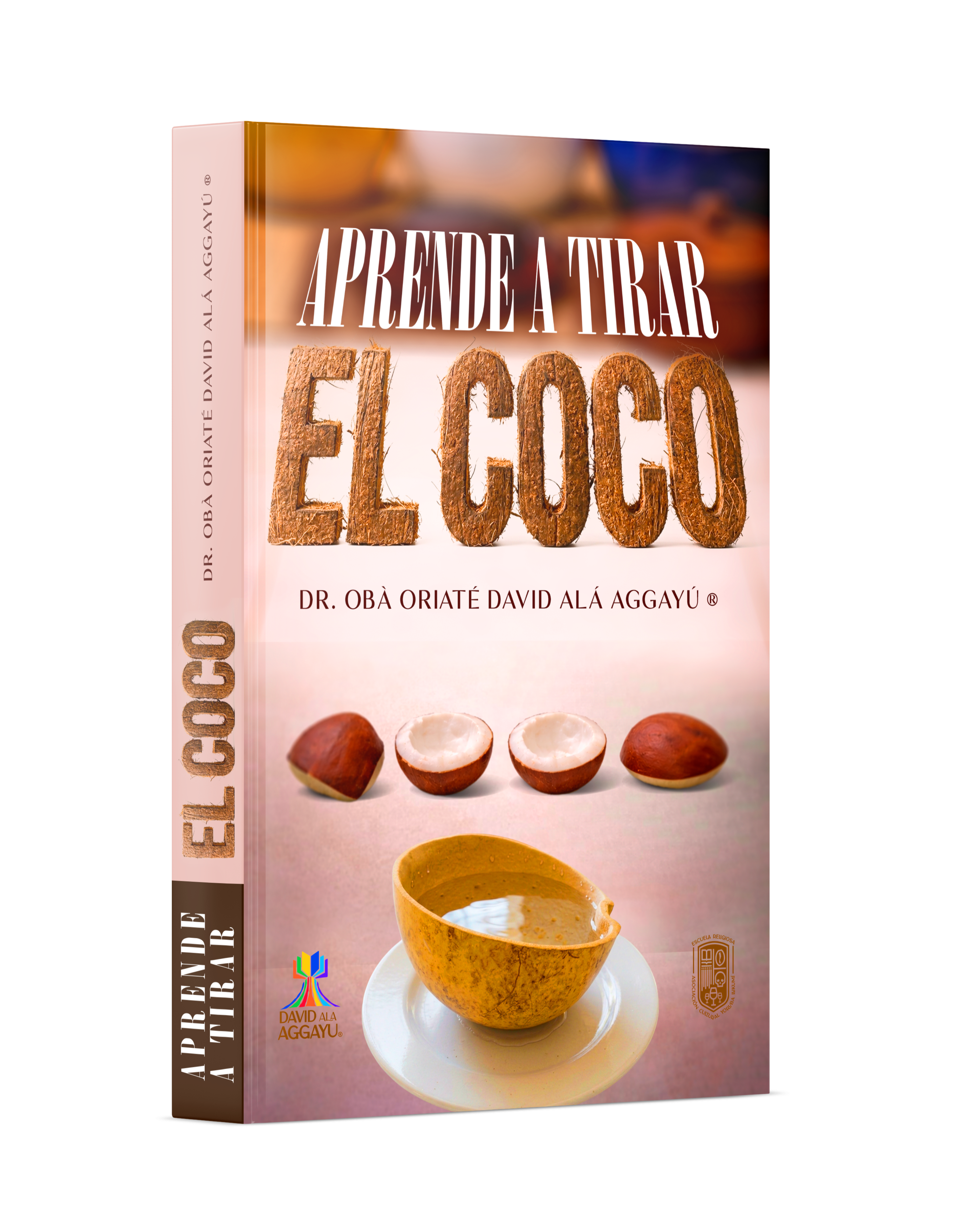 APRENDE A TIRAR EL COCO - PRE-VENTA ACABA 6-8- LOS LIBROS SE ENVIARAN 6-15
