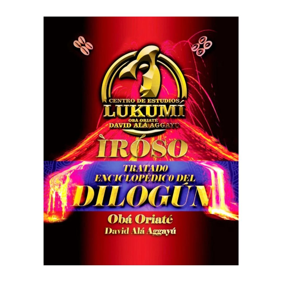 IROSO - Encyclopedic Treatise of Dilogún
