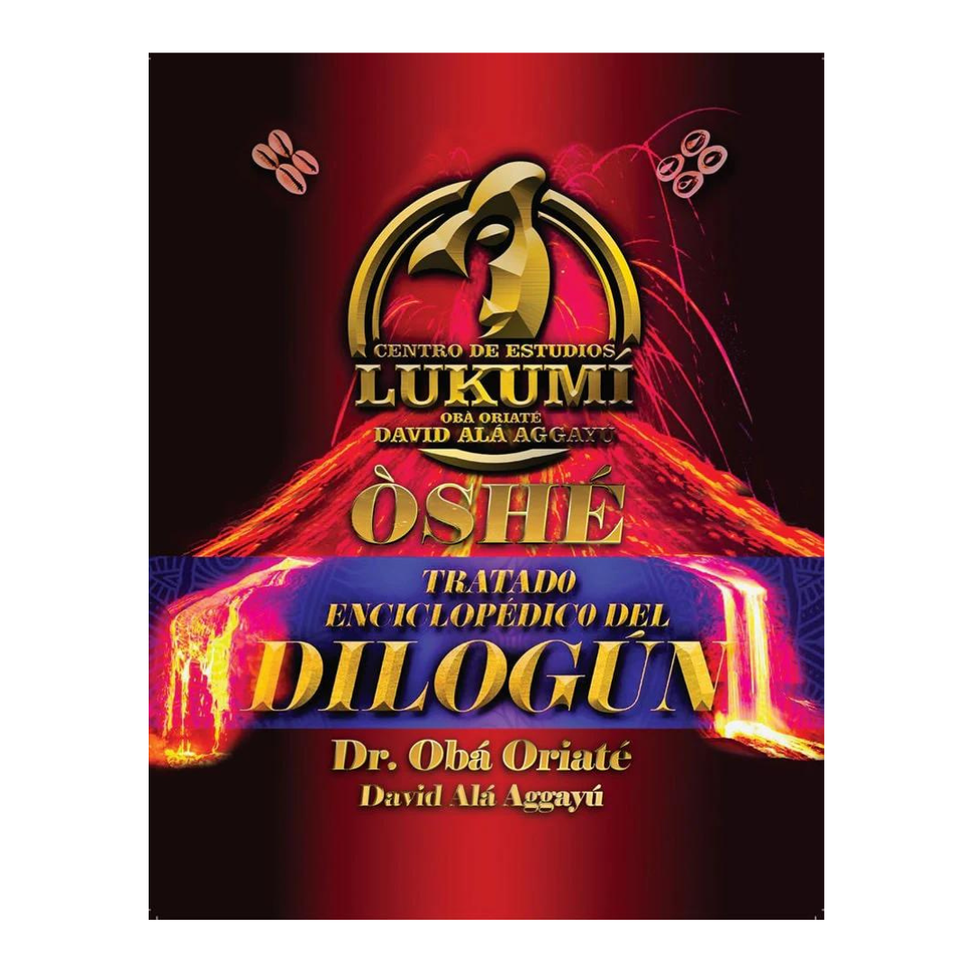 OSHE - Encylopedic Treatise of Dilogún