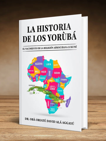 LA HISTORIA DE LOS YORUBA