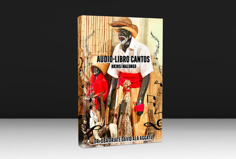 Audio-Libro Cantos De Nkinsi Malongo (SOLO AUDIO NO ES LIBRO FISICO)