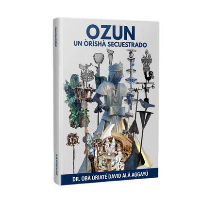 OZUN UN ORISHA SECUESTRADO