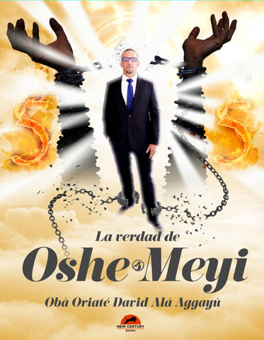 La Verdad de Oshe Meyi (Español/Spanish)