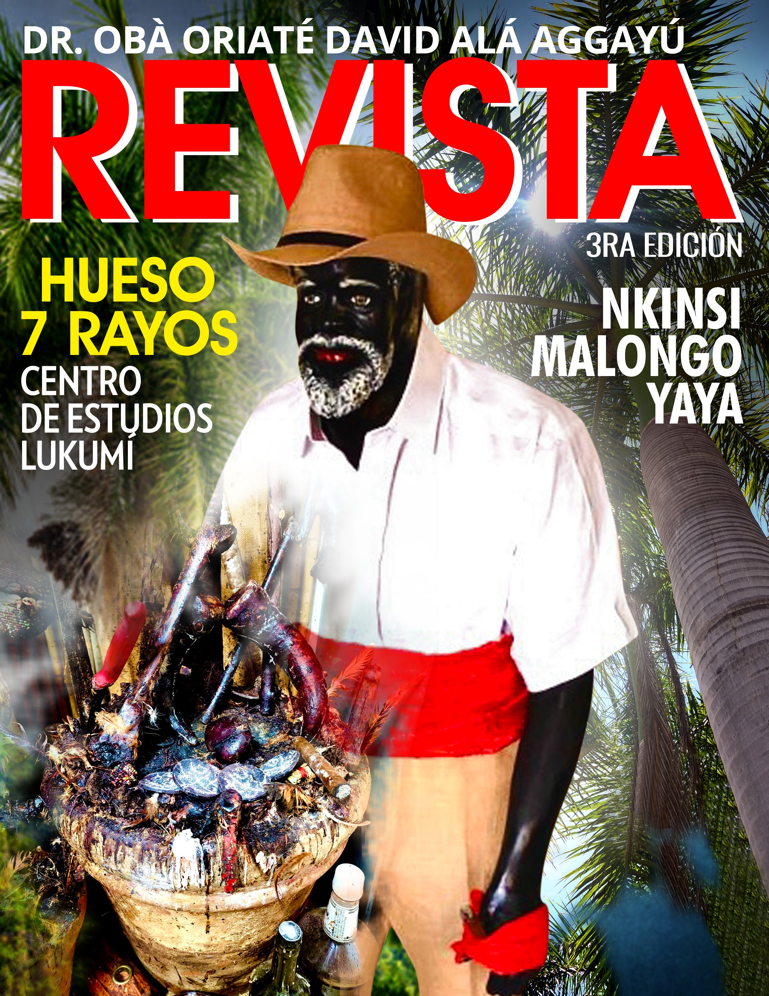 REVISTA HUESO 7 RAYO NKISI MALONGO